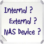 how to buy hard drive internal external nas