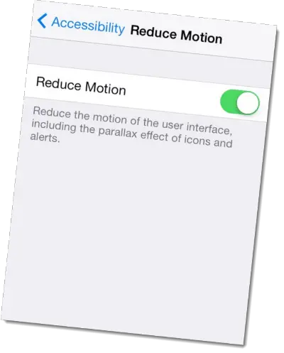 reduce motion speed up ios7